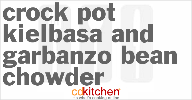 Kielbasa And Garbanzo Bean Chowder - CDKitchen.com