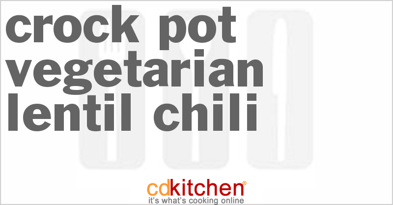Vegetarian Lentil Chili - CDKitchen.com