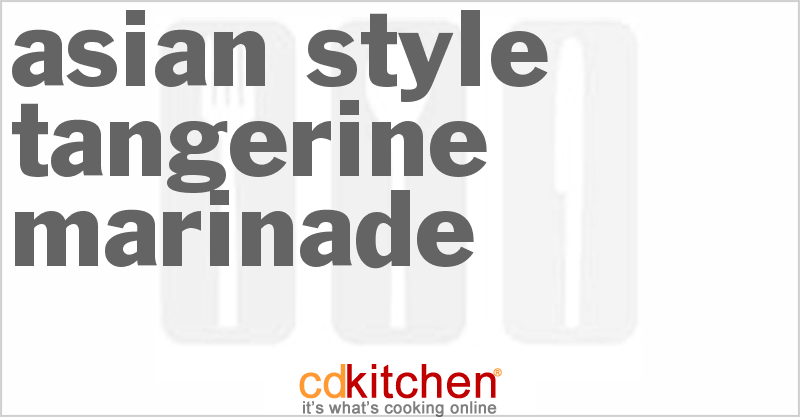 Asian-Style Tangerine Marinade - CDKitchen.com