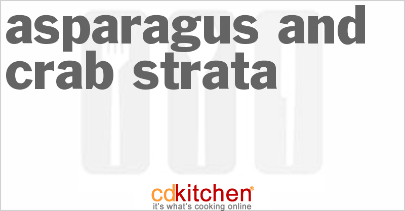 Asparagus And Crab Strata - CDKitchen.com