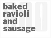 recipe for baked ravioli and sausage
