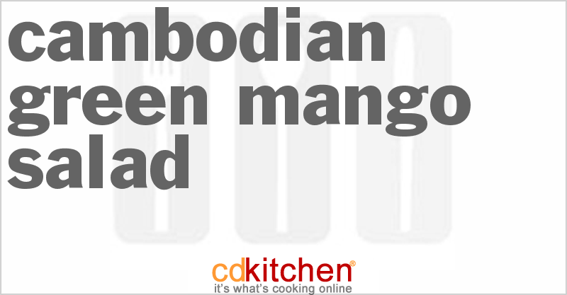 Cambodian Green Mango Salad - CDKitchen.com