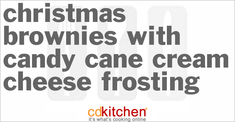Christmas Brownies With Candy Cane-Cream Cheese Frosting - CDKitchen.com