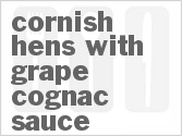 recipe for cornish hens with grape cognac sauce