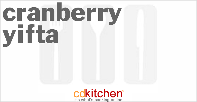Cranberry Yifta - CDKitchen.com