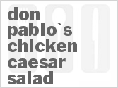 recipe for don pablo's chicken caesar salad