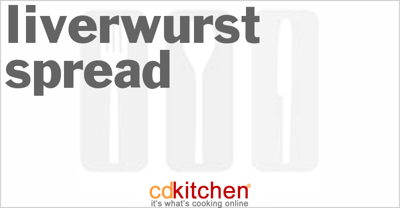 Liverwurst Spread - CDKitchen.com