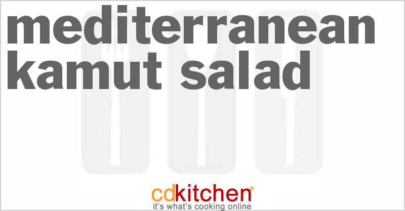 Mediterranean Kamut Salad - CDKitchen.com