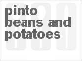 recipe for pinto beans and potatoes