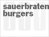 recipe for sauerbraten burgers