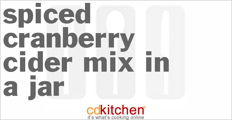 Spiced Cranberry Cider Mix in a Jar - CDKitchen.com