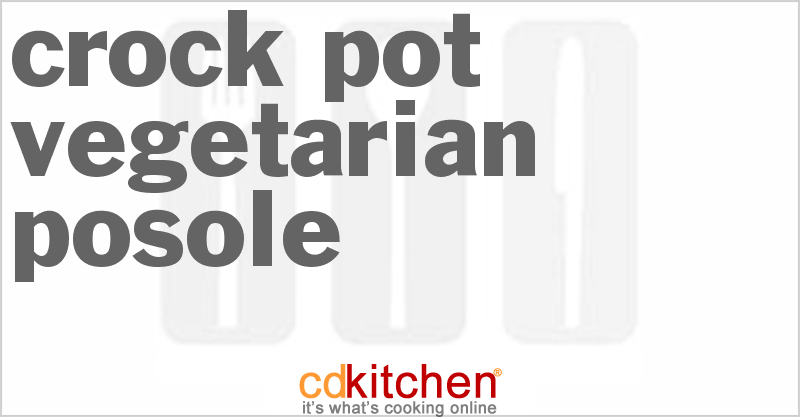 Vegetarian Posole - CDKitchen.com