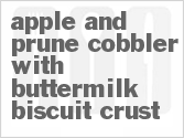 recipe for apple and prune cobbler with buttermilk biscuit crust