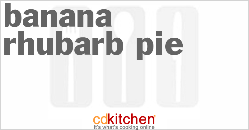 Banana Rhubarb Pie - CDKitchen.com