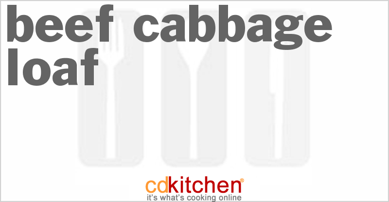 Beef-Cabbage Loaf - CDKitchen.com