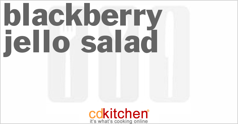 Blackberry Jello Salad - CDKitchen.com