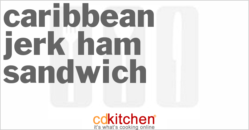 Caribbean Jerk Ham Sandwich - CDKitchen.com