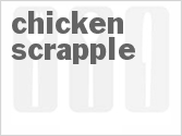 recipe for chicken scrapple