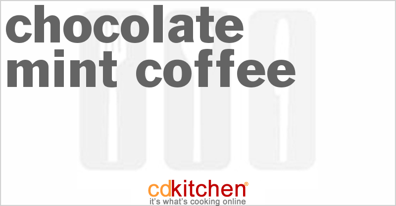 Chocolate Mint Coffee - CDKitchen.com