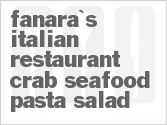 recipe for fanara's italian restaurant crab seafood pasta salad