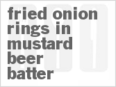 recipe for fried onion rings in mustard-beer batter
