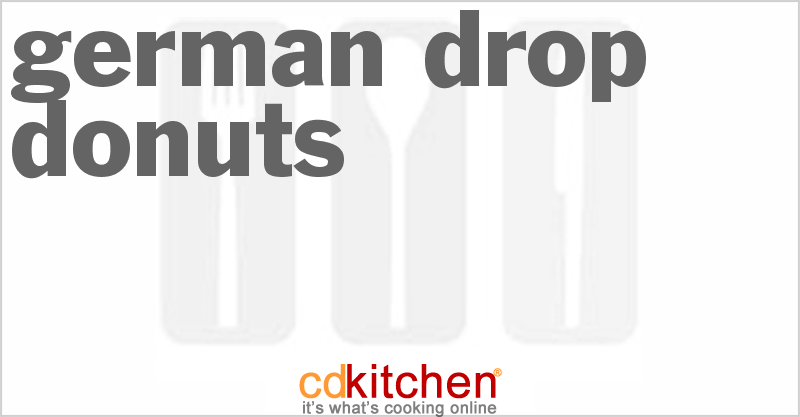 German Drop Donuts (Tropfkrapfen) - CDKitchen.com