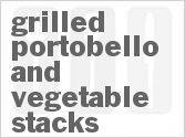 recipe for grilled portobello and vegetable stacks