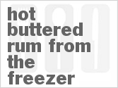 recipe for hot buttered rum from the freezer