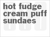 recipe for hot fudge cream puff sundaes