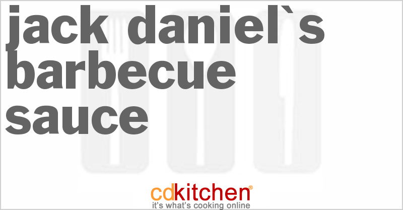 Jack Daniel's Barbecue Sauce - CDKitchen.com
