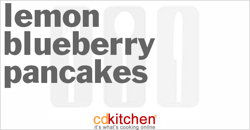 Lemon Blueberry Pancakes - CDKitchen.com