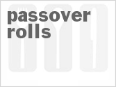 recipe for passover rolls