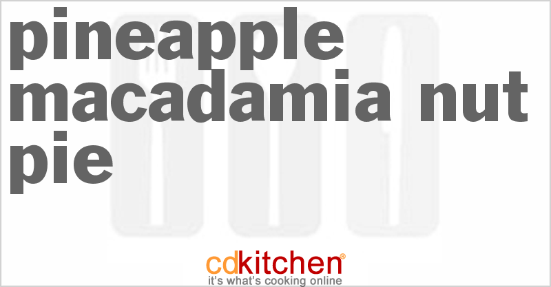 Pineapple Macadamia Nut Pie - CDKitchen.com
