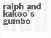 recipe for ralph and kakoo's gumbo