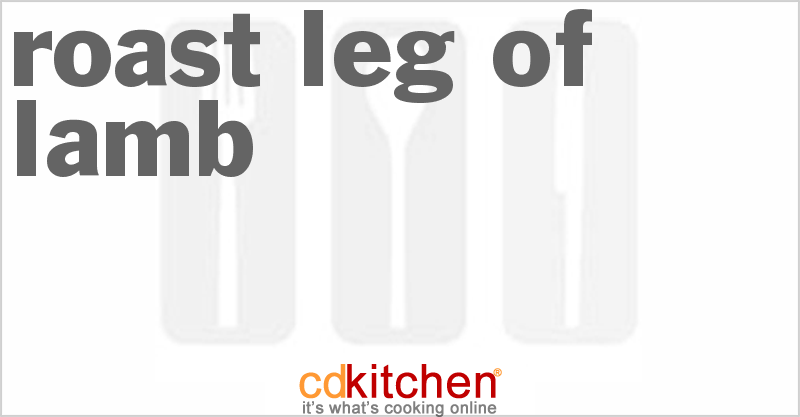 Roast Leg of Lamb - CDKitchen.com