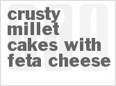 Crusty Millet Cakes With Feta Cheese