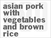 recipe for asian pork with vegetables and brown rice
