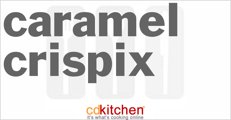 Caramel Crispix - CDKitchen.com