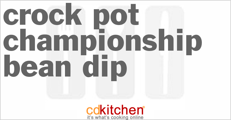 Championship Bean Dip - CDKitchen.com