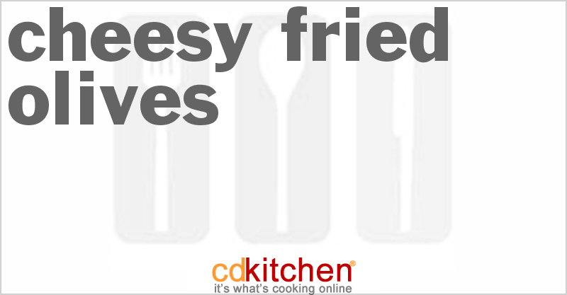 Cheesy Fried Olives - CDKitchen.com