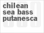 recipe for chilean sea bass putanesca