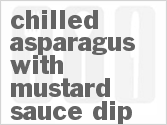 recipe for chilled asparagus with mustard sauce dip