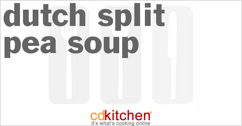 Dutch Split Pea Soup - CDKitchen.com