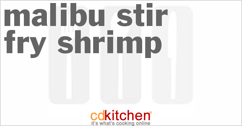 Malibu Stir Fry Shrimp - CDKitchen.com