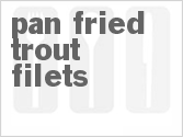 recipe for pan-fried trout filets