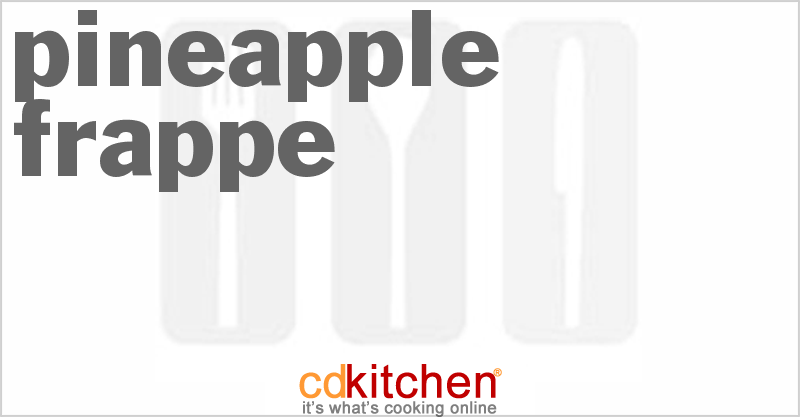 Pineapple Frappe - CDKitchen.com