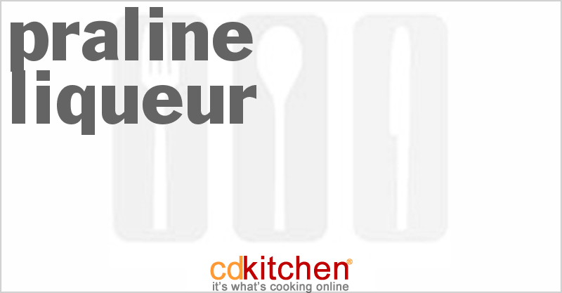 Praline Liqueur - CDKitchen.com