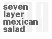 recipe for seven layer mexican salad