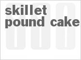 recipe for skillet pound cake