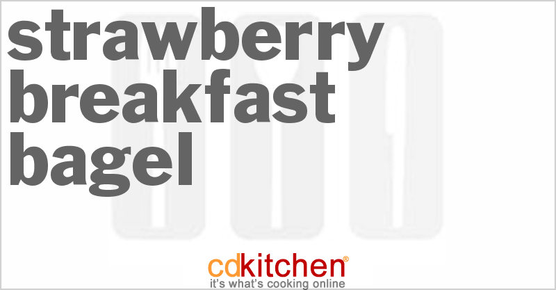 Strawberry Breakfast Bagel - CDKitchen.com